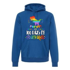 100Th Day Of Fourth Grade Fidget Pop It Dinosaur 4Th Grade Cool Gift Premium Hoodie