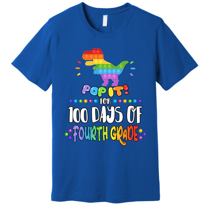 100Th Day Of Fourth Grade Fidget Pop It Dinosaur 4Th Grade Cool Gift Premium T-Shirt