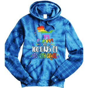 100Th Day Of Fourth Grade Fidget Pop It Dinosaur 4Th Grade Cool Gift Tie Dye Hoodie