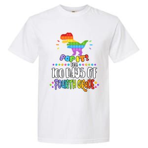 100Th Day Of Fourth Grade Fidget Pop It Dinosaur 4Th Grade Cool Gift Garment-Dyed Heavyweight T-Shirt