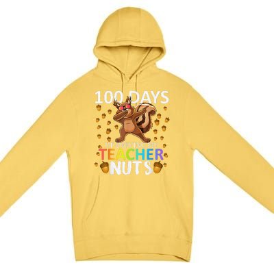 100 Days Of Driving My Teacher Nuts 100th Day Of School Premium Pullover Hoodie