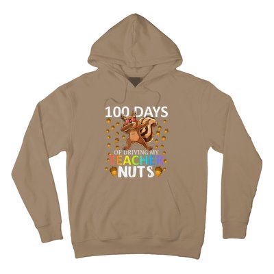 100 Days Of Driving My Teacher Nuts 100th Day Of School Hoodie