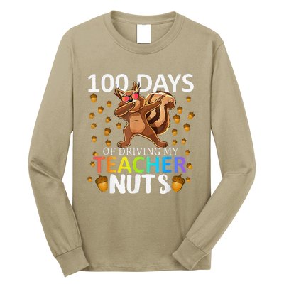 100 Days Of Driving My Teacher Nuts 100th Day Of School Long Sleeve Shirt