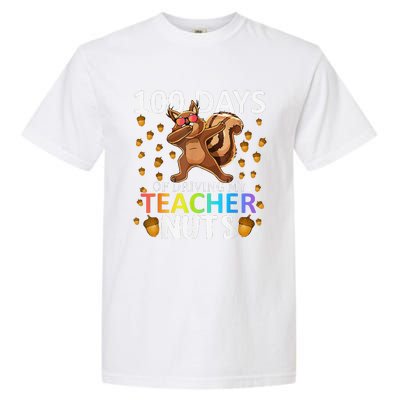 100 Days Of Driving My Teacher Nuts 100th Day Of School Garment-Dyed Heavyweight T-Shirt