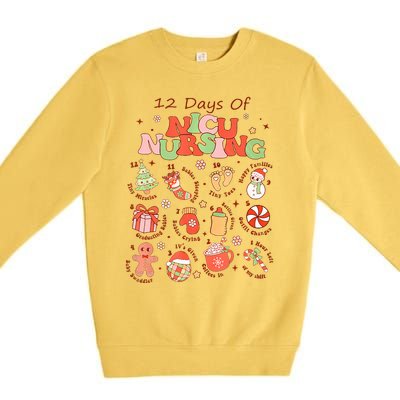 12 Days Of NICU Unit Nursing Funny NICU Nurse Christmas  Premium Crewneck Sweatshirt