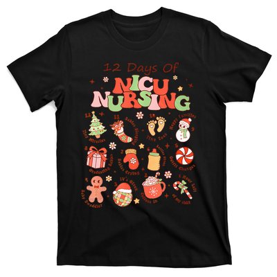 12 Days Of NICU Unit Nursing Funny NICU Nurse Christmas  T-Shirt