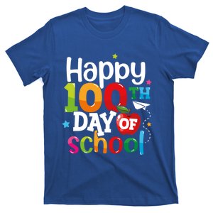 100 Days Of School Teachers Happy 100th Day Of School Meaningful Gift T-Shirt