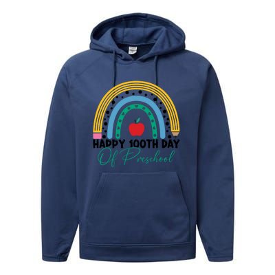 100Th Day Of Preschool Teacher Rainbow Preschool Teacher Gift Performance Fleece Hoodie