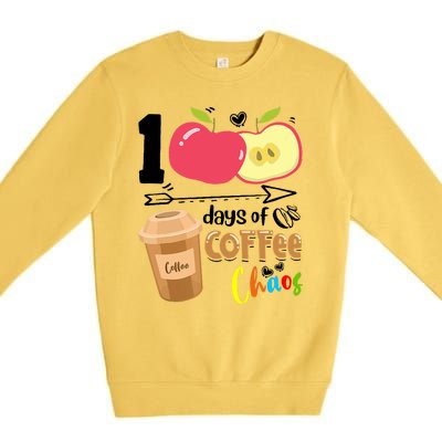 100 Days Of Coffee Chaos 100th Day Of School Premium Crewneck Sweatshirt