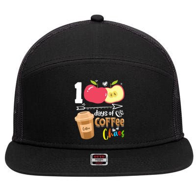 100 Days Of Coffee Chaos 100th Day Of School 7 Panel Mesh Trucker Snapback Hat