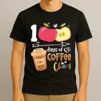 100 Days Of Coffee Chaos 100th Day Of School T-Shirt