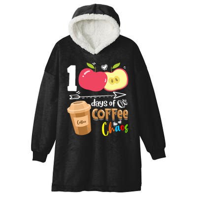 100 Days Of Coffee Chaos 100th Day Of School Hooded Wearable Blanket