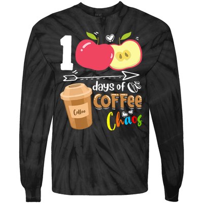 100 Days Of Coffee Chaos 100th Day Of School Tie-Dye Long Sleeve Shirt