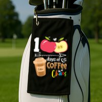 100 Days Of Coffee Chaos 100th Day Of School Golf Towel