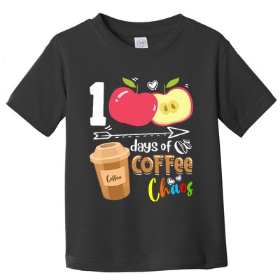 100 Days Of Coffee Chaos 100th Day Of School Toddler T-Shirt