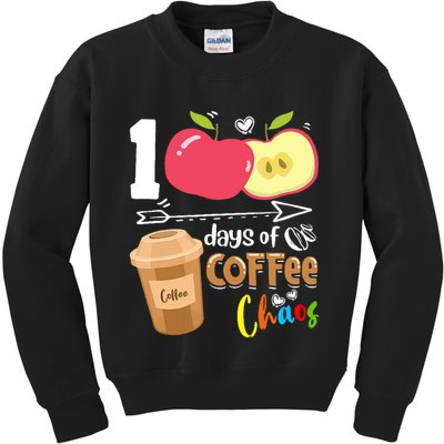 100 Days Of Coffee Chaos 100th Day Of School Kids Sweatshirt
