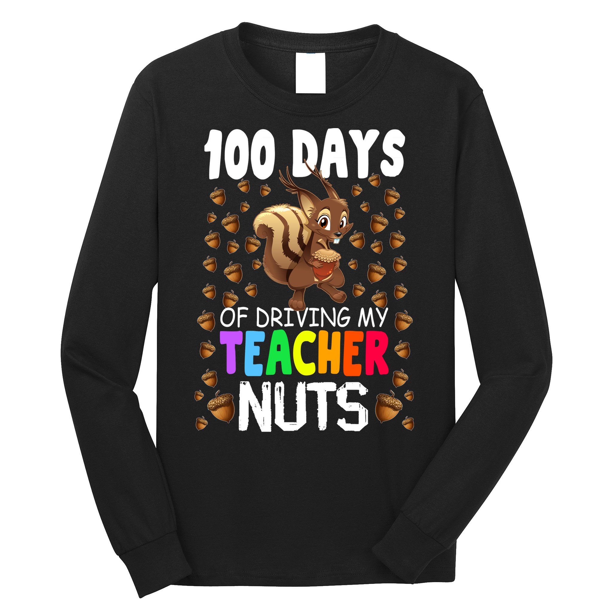 100 Days Of School Long Sleeve Shirt