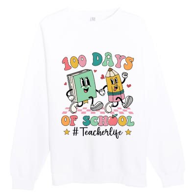 100 Days Of School Teacher Funny Teacher Life Premium Crewneck Sweatshirt