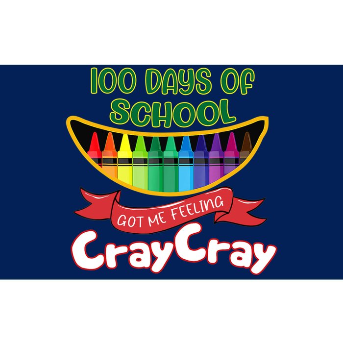 100 Days Of School Got Me Feeling Cray Cray Bumper Sticker