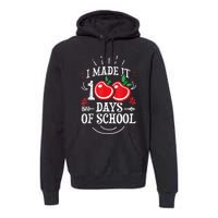 100th Day Of School Distressed I Made It 100 Days Teacher Premium Hoodie