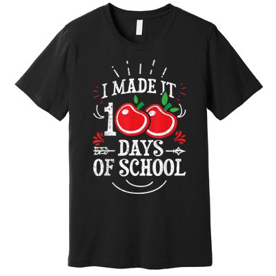 100th Day Of School Distressed I Made It 100 Days Teacher Premium T-Shirt