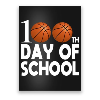 100th Days Of School Poster