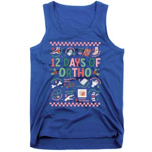 12 Days Of Ortho Christmas Orthopedic Team Winter Holiday Funny Gift Tank Top