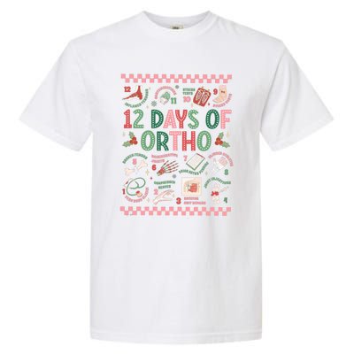 12 Days Of Ortho Christmas Orthopedic Team Winter Holiday Funny Gift Garment-Dyed Heavyweight T-Shirt