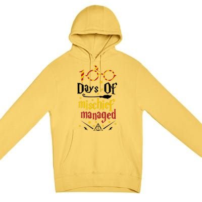 100 Days Of Mischief Managed 100th Day Of School Premium Pullover Hoodie