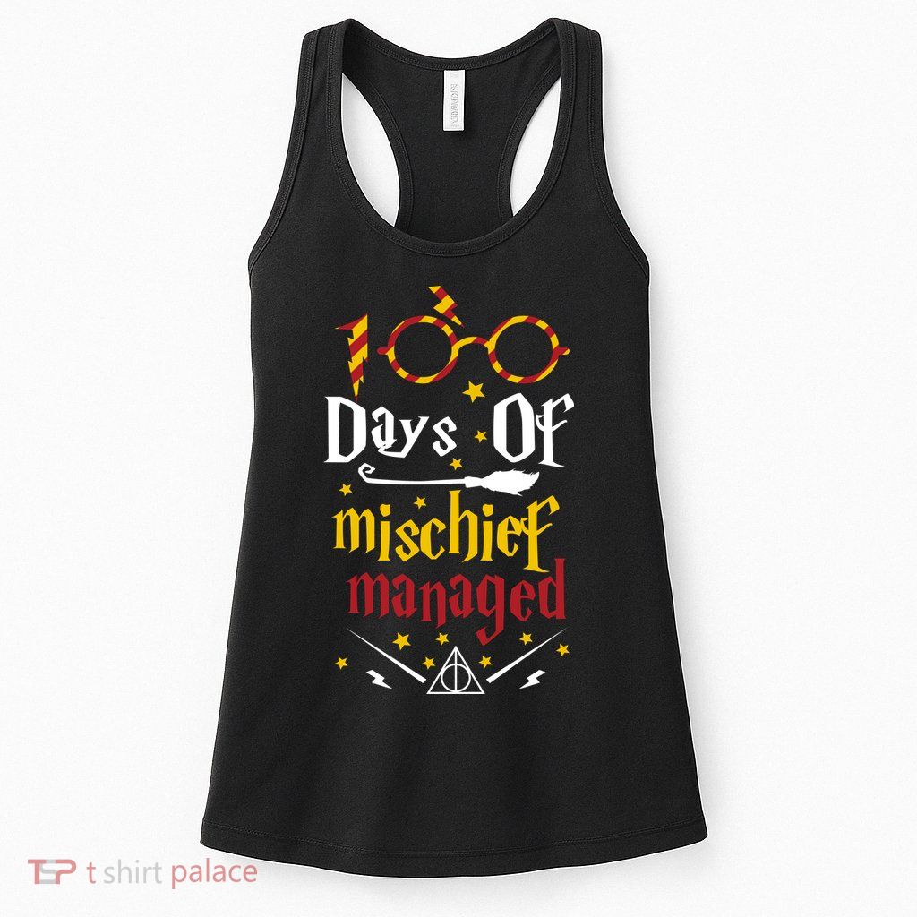 100 Days Of Mischief Managed 100th Day Of School Womens Tank Top