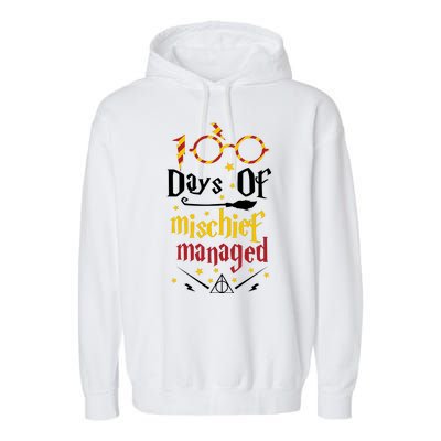 100 Days Of Mischief Managed 100th Day Of School Garment-Dyed Fleece Hoodie