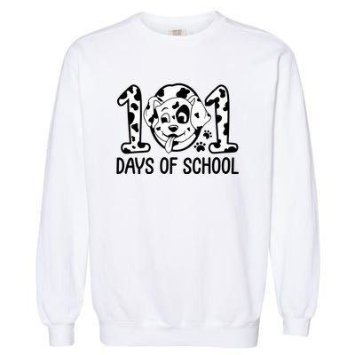 101 Days Of School Dalmatian Dog Funny School Garment-Dyed Sweatshirt