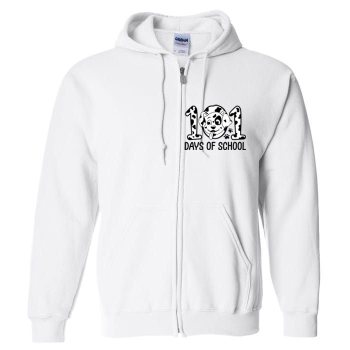 101 Days Of School Dalmatian Dog Funny School Full Zip Hoodie