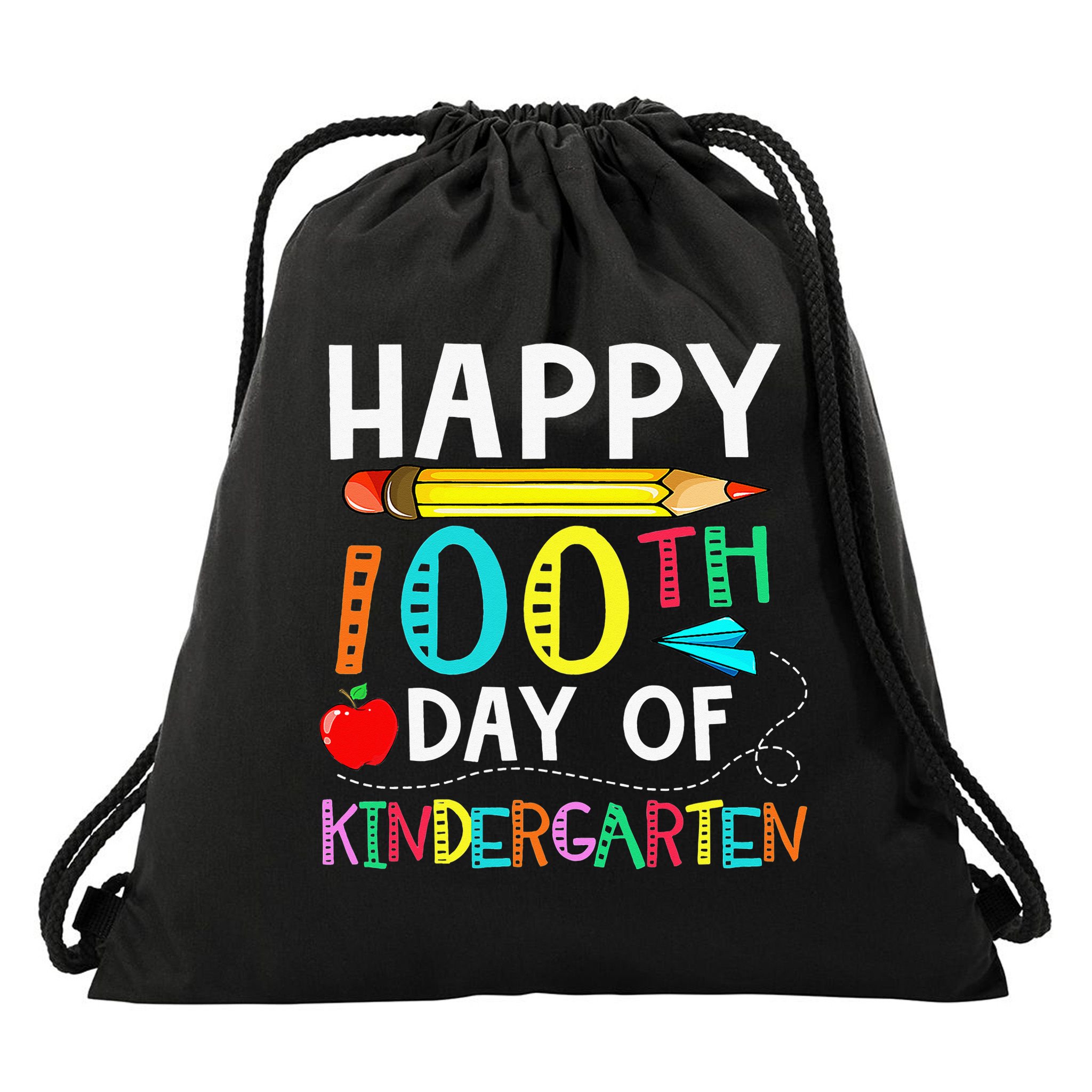 100 Days Of Kindergarten Happy 100th Day Of School Drawstring Bag
