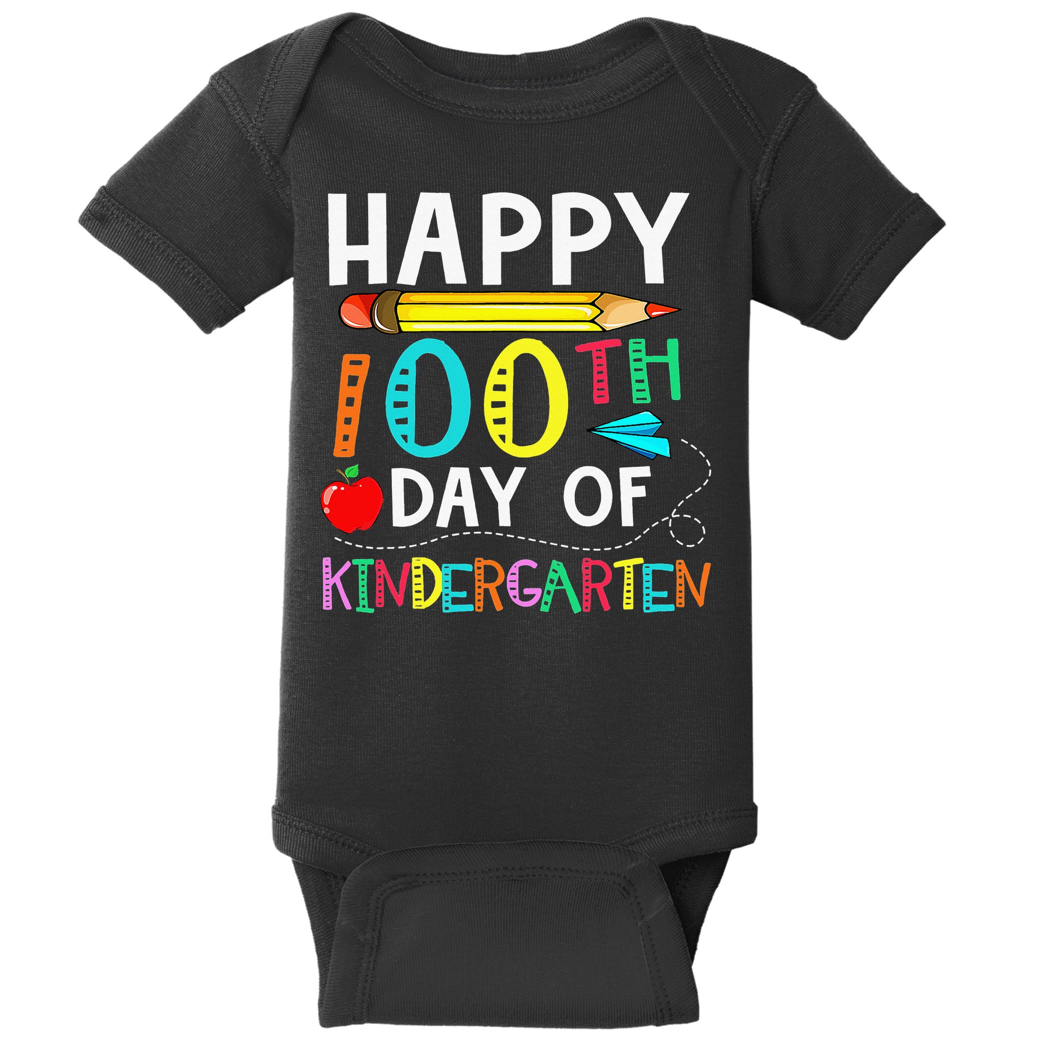 100 Days Of Kindergarten Happy 100th Day Of School Baby Bodysuit