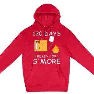 120 Days Ready For S'more 120th Day Of School Campfire Lover Gift Premium Pullover Hoodie