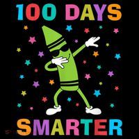 100 Days Smarter 100th Day of School Dabbing Crayon Poster