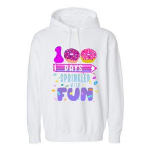 100 Days Sprinkled With Fun Donut 100th Day Of School Gift Garment-Dyed Fleece Hoodie