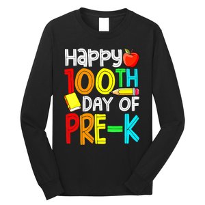 100 Days Smarter Pre K Happy 100th Day Of School Pre K  Long Sleeve Shirt