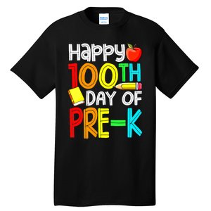 100 Days Smarter Pre K Happy 100th Day Of School Pre K  Tall T-Shirt