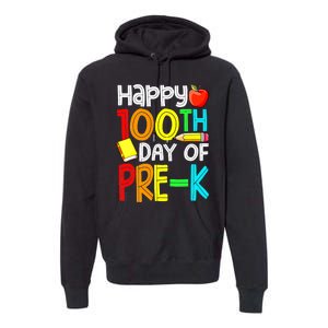 100 Days Smarter Pre K Happy 100th Day Of School Pre K  Premium Hoodie