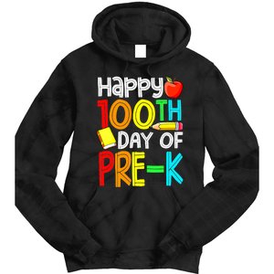 100 Days Smarter Pre K Happy 100th Day Of School Pre K  Tie Dye Hoodie