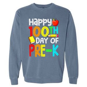 100 Days Smarter Pre K Happy 100th Day Of School Pre K  Garment-Dyed Sweatshirt