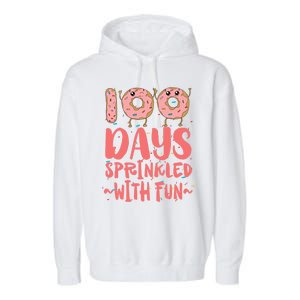 100 Days Sprinkled With Fun Donut 100th Day Of School Gift Garment-Dyed Fleece Hoodie