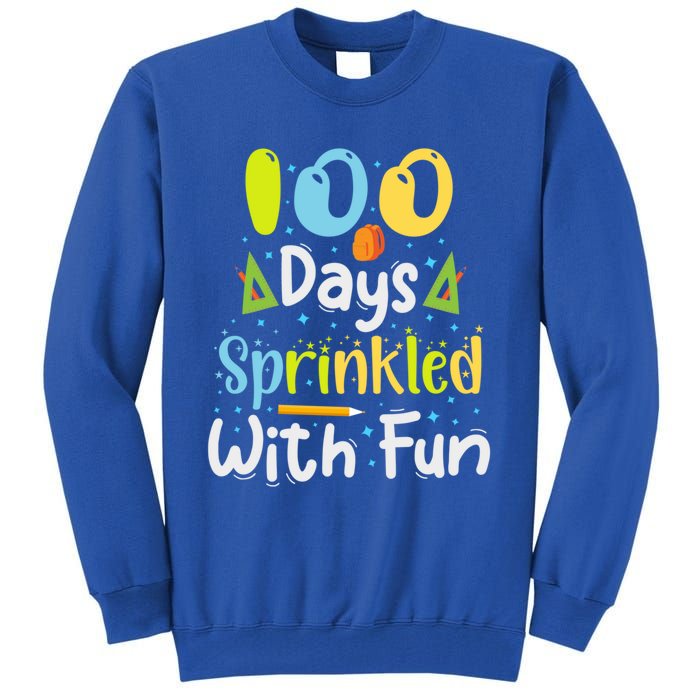 100 Days Sprinkled With Fun Funny 100 Days Of School Gift Tall Sweatshirt