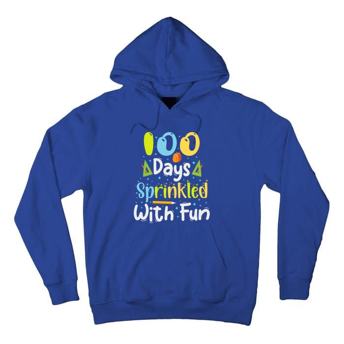 100 Days Sprinkled With Fun Funny 100 Days Of School Gift Tall Hoodie