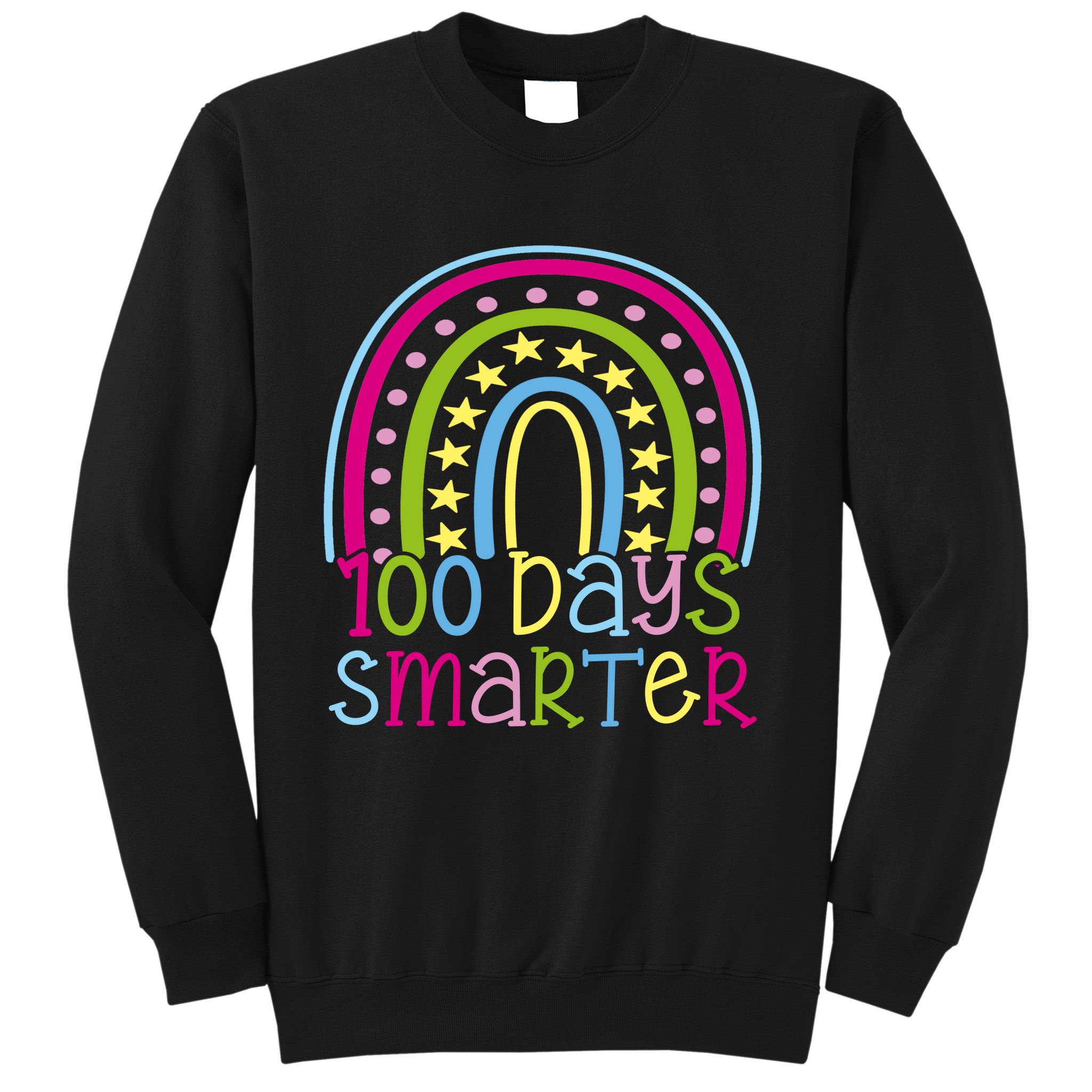 100 Days Smarter Cute Colorful Rainbow Sweatshirt