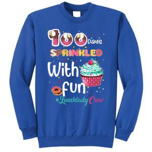 100 Days Sprinkled With Fun Lunchlady Crew Day Of School Meaningful Gift Tall Sweatshirt