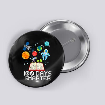 100 Days Smarter Space Astronaut 100th Day School Button