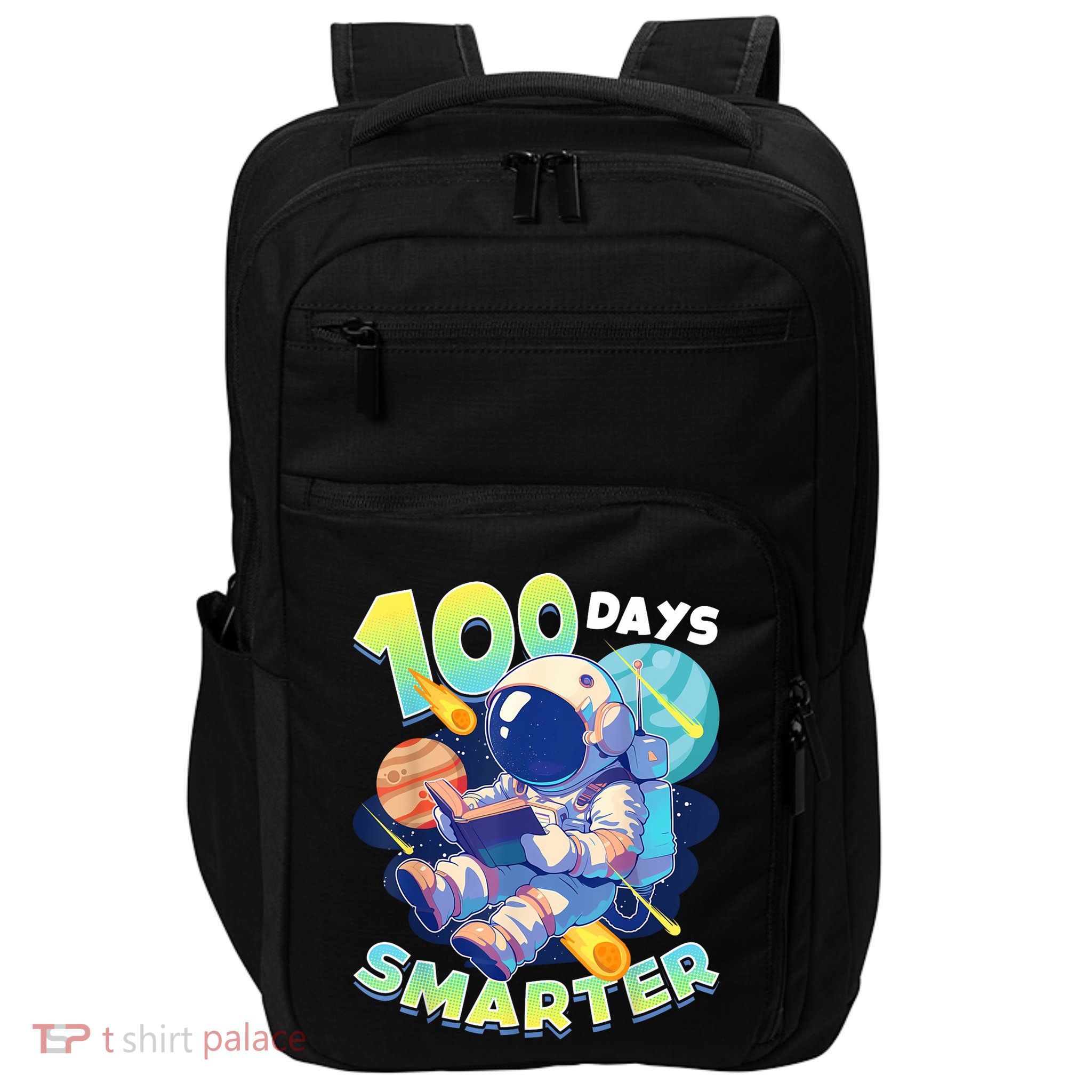 100 Days Smarter Astronaut Space 100th Day Of School Impact Tech Backpack